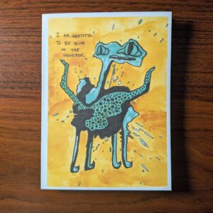 Greeting Card (Pack of 5): I Am Grateful To Be Alive In The Universe